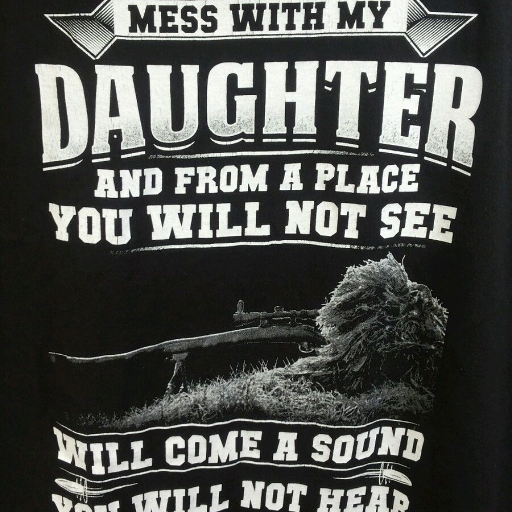 Haynes-Black-Shirt-Mess-With My Daughter & From A